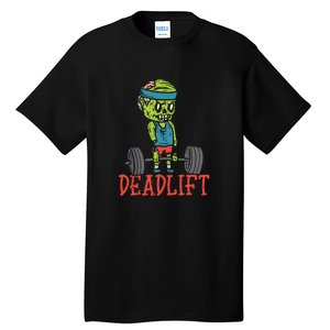 Zombie Deadlift Funny Gym Halloween Workout Tall T-Shirt