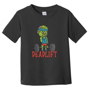 Zombie Deadlift Funny Gym Halloween Workout Toddler T-Shirt