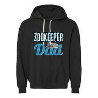 Zookeeper Dad Job Zookeepping Gift Garment-Dyed Fleece Hoodie