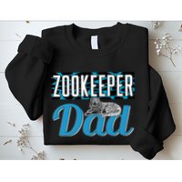 Zookeeper Dad Job Zookeepping Gift Sweatshirt
