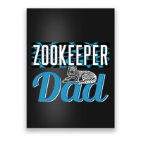 Zookeeper Dad Job Zookeepping Gift Poster