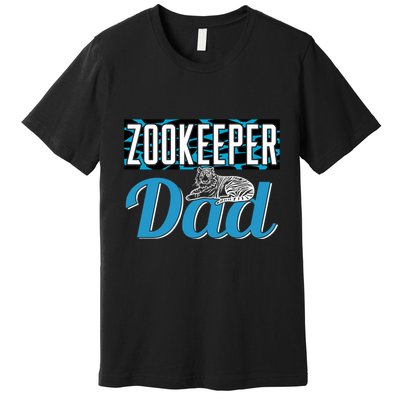 Zookeeper Dad Job Zookeepping Gift Premium T-Shirt