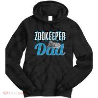 Zookeeper Dad Job Zookeepping Gift Tie Dye Hoodie