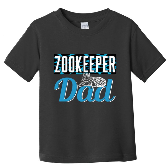 Zookeeper Dad Job Zookeepping Gift Toddler T-Shirt