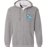 Zookeeper Dad Job Zookeepping Gift Full Zip Hoodie