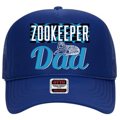 Zookeeper Dad Job Zookeepping Gift High Crown Mesh Back Trucker Hat