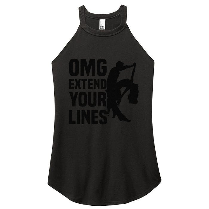 Zouk Dancer Omg Extend Your Lines Zouk Dancing Women's Perfect Tri Rocker Tank