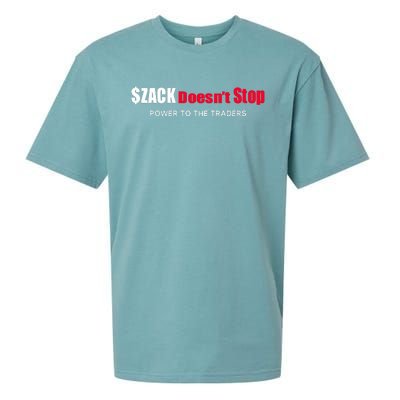 $Zack DoesnT Stop Power To The Traders Sueded Cloud Jersey T-Shirt