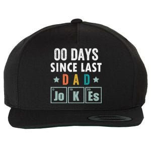 Zero Days Since Last Dad Joke Funny Dad Joke Gift Wool Snapback Cap