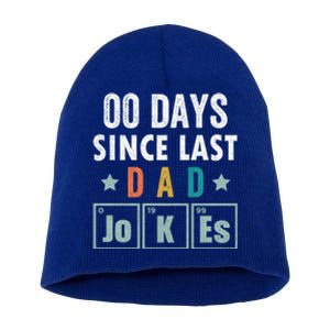 Zero Days Since Last Dad Joke Funny Dad Joke Gift Short Acrylic Beanie