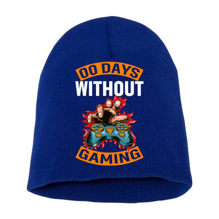 Zero Days Without Gaming Pro Video Gamer Gift Short Acrylic Beanie