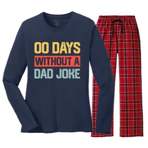 Zero Days With A Dad Joke Humor Dad Joke Funny Father's Day Women's Long Sleeve Flannel Pajama Set 