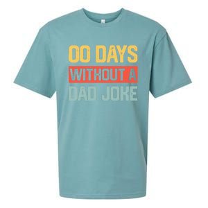 Zero Days With A Dad Joke Humor Dad Joke Funny Father's Day Sueded Cloud Jersey T-Shirt