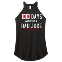 Zero Days Without A Dad Joke Funny Women's Perfect Tri Rocker Tank