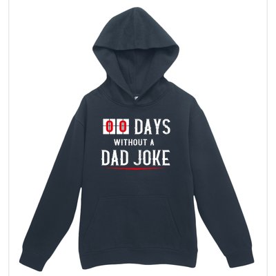 Zero Days Without A Dad Joke Funny Urban Pullover Hoodie