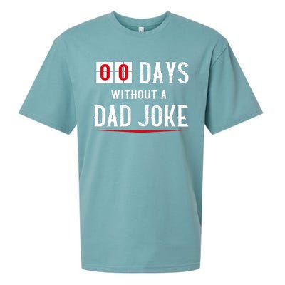 Zero Days Without A Dad Joke Funny Sueded Cloud Jersey T-Shirt