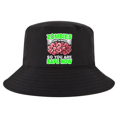 Zombies Eat Brains So You Are Safe Now Cool Comfort Performance Bucket Hat