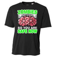 Zombies Eat Brains So You Are Safe Now Cooling Performance Crew T-Shirt