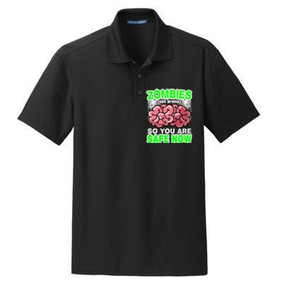 Zombies Eat Brains So You Are Safe Now Dry Zone Grid Polo