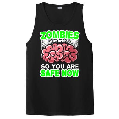 Zombies Eat Brains So You Are Safe Now PosiCharge Competitor Tank