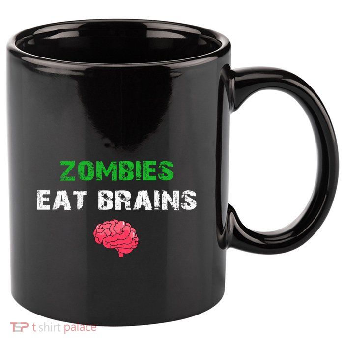 Zombies Eat Brains 11oz C Handle Ceramic Mug