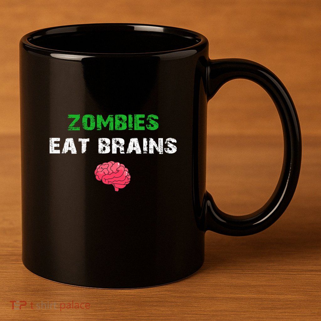 Zombies Eat Brains 11oz C Handle Ceramic Mug