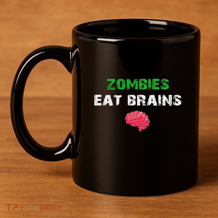 Zombies Eat Brains 11oz C Handle Ceramic Mug