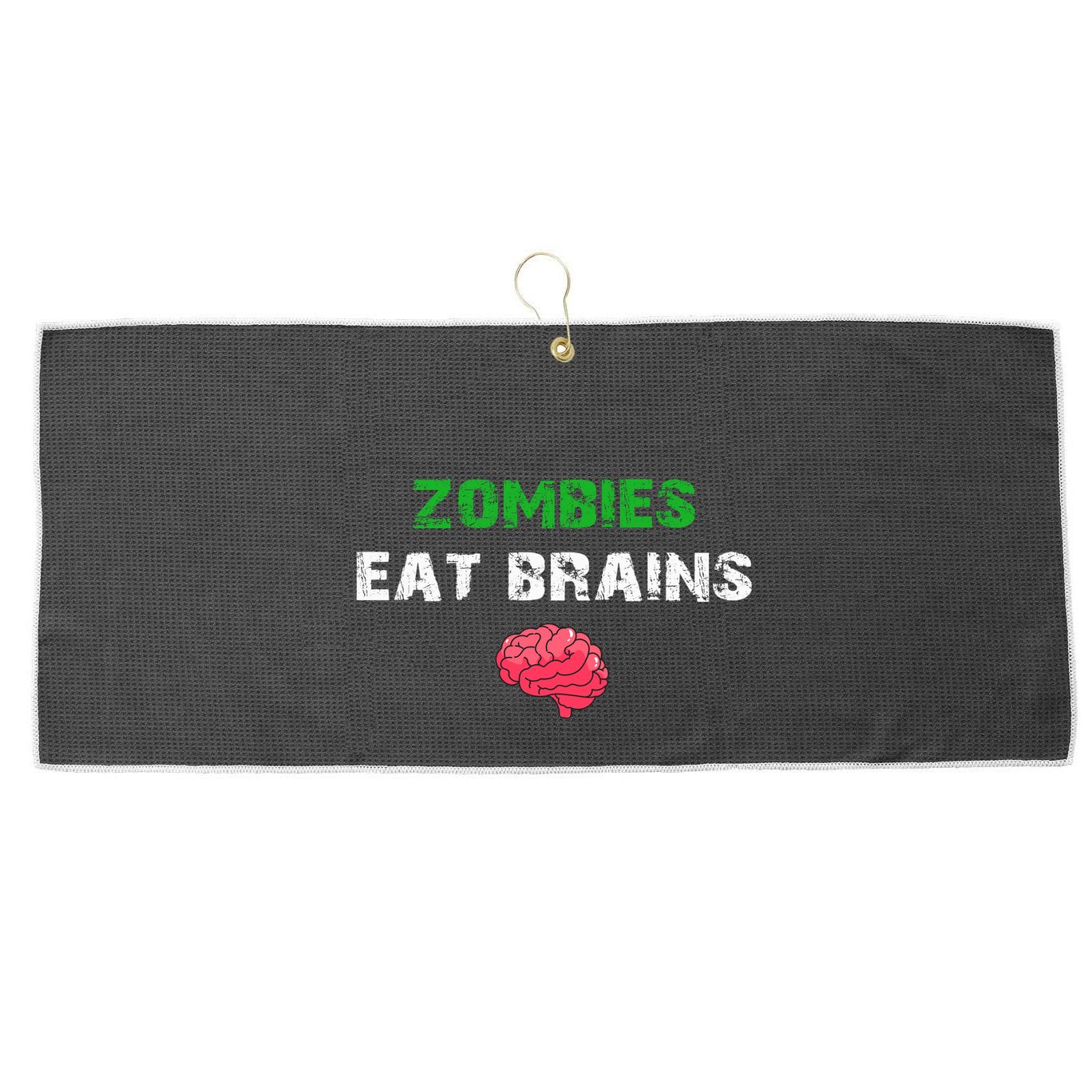 Zombies Eat Brains Large Microfiber Waffle Golf Towel
