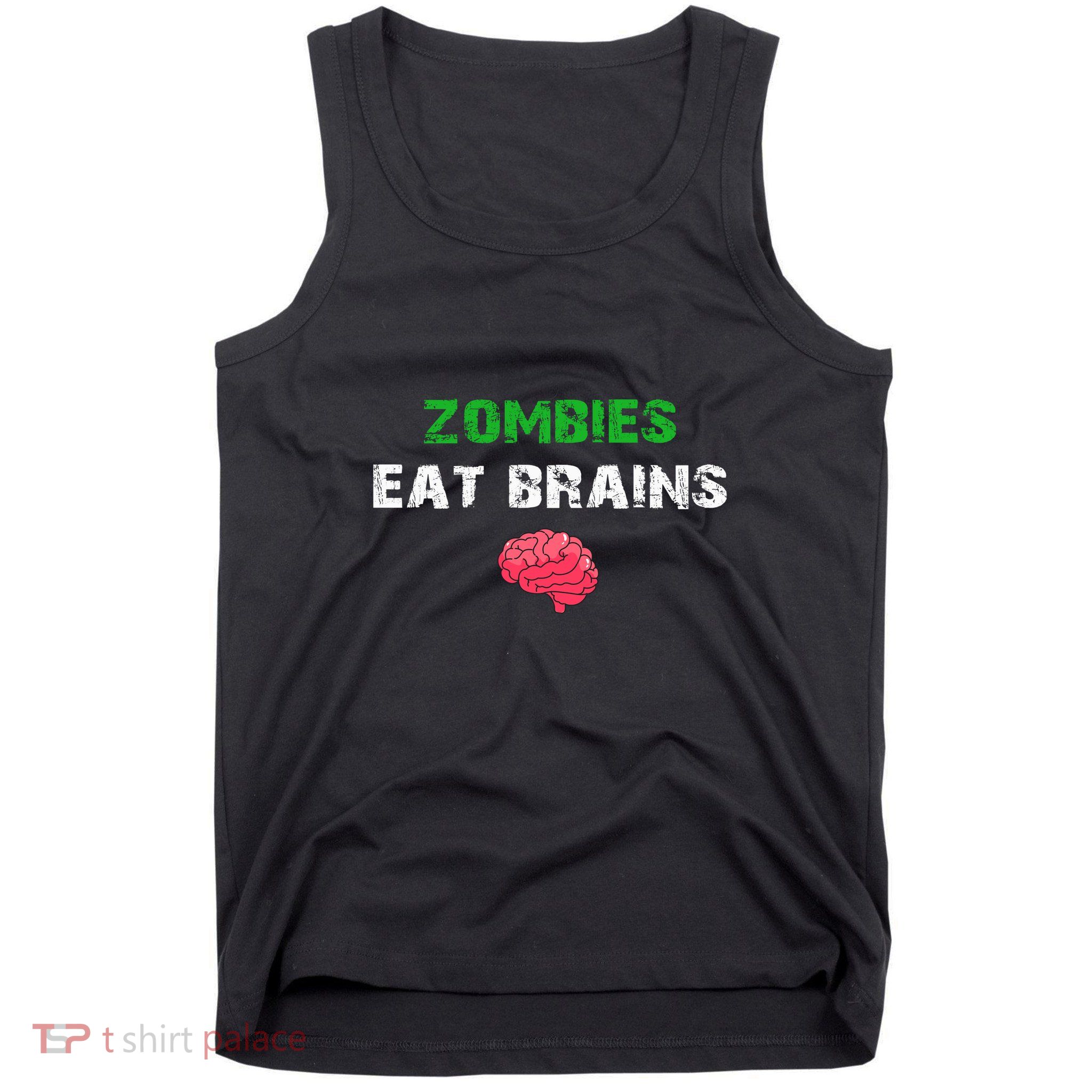Zombies Eat Brains Tank Top