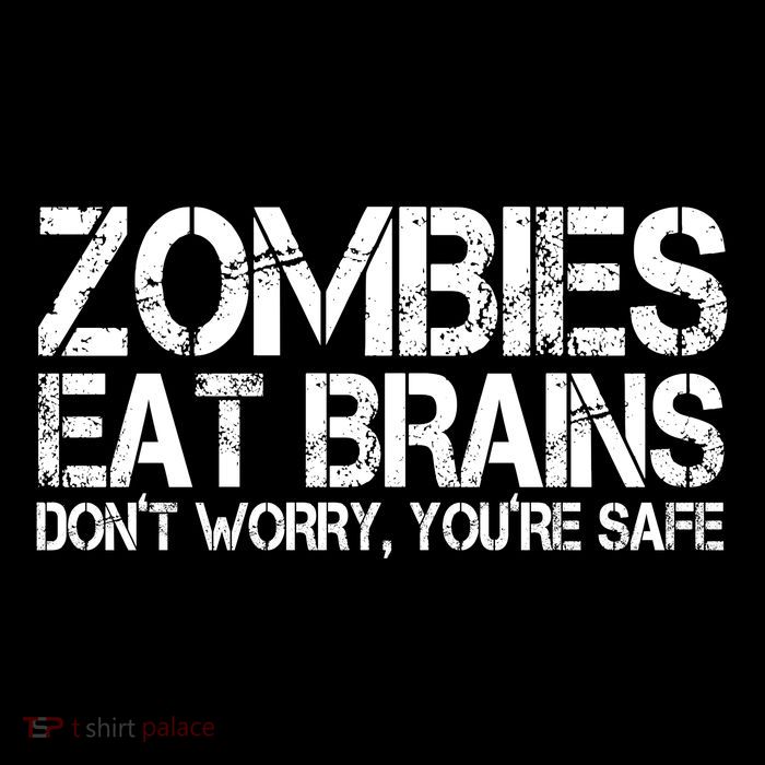 Zombies Eat Brains Dont Worry Youre Safe Funny Drawstring Bag