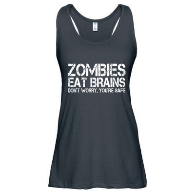 Zombies Eat Brains Dont Worry Youre Safe Funny Ladies Essential Flowy Tank