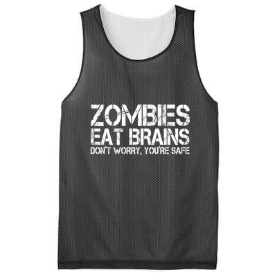 Zombies Eat Brains Dont Worry Youre Safe Funny Mesh Reversible Basketball Jersey Tank