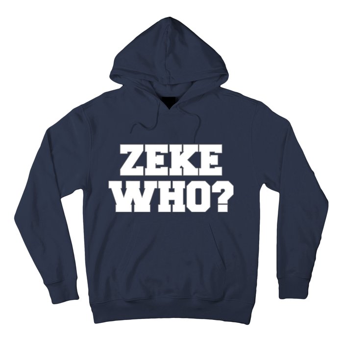 Zeke Who? Hoodie