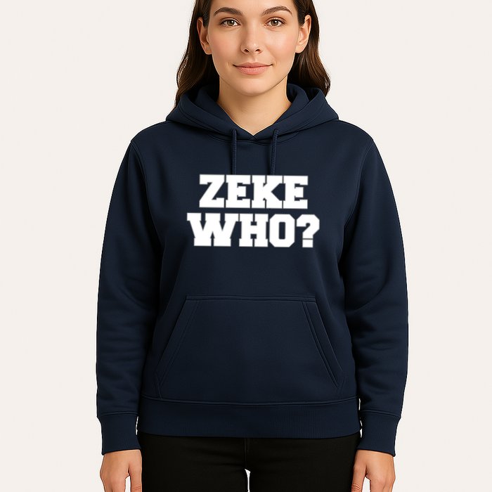 Zeke Who? Hoodie