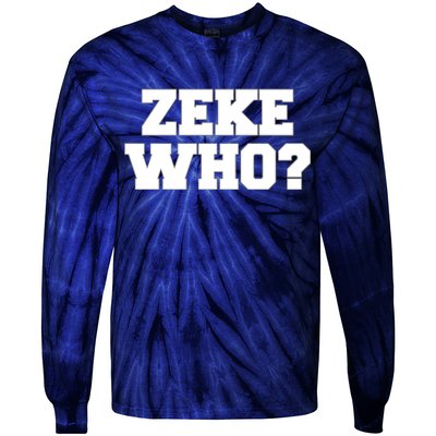 Zeke Who? Tie-Dye Long Sleeve Shirt