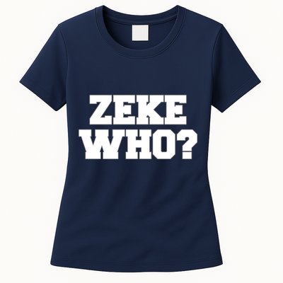 Zeke Who? Womens T-Shirt