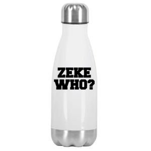 Zeke Who? Stainless Steel Insulated Water Bottle