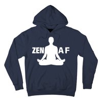 Zen AF Hoodie