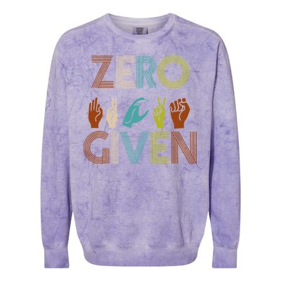 Zero Given Sign Language Colorblast Crewneck Sweatshirt