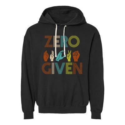 Zero Given Sign Language Garment-Dyed Fleece Hoodie