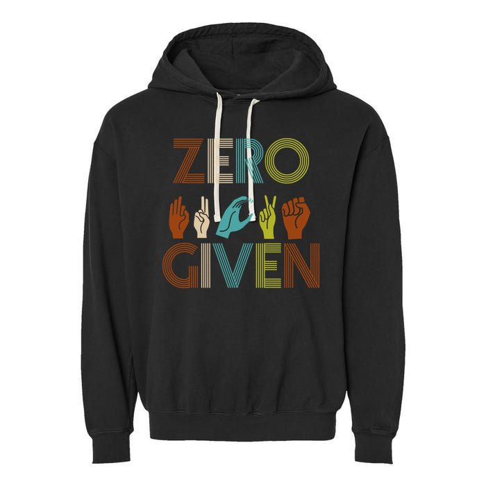 Zero Given Sign Language Garment-Dyed Fleece Hoodie