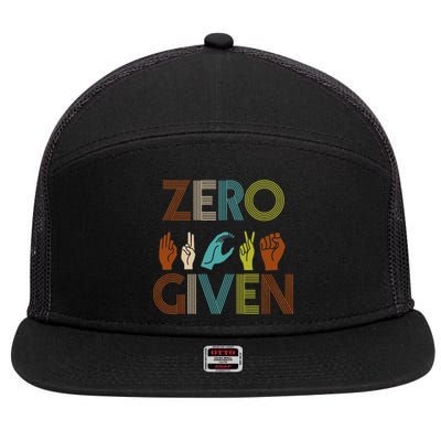 Zero Given Sign Language 7 Panel Mesh Trucker Snapback Hat