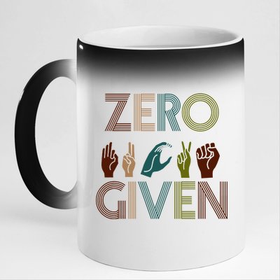 Zero Given Sign Language 11oz Black Color Changing Mug