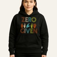 Zero Given Sign Language Hoodie