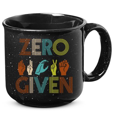 Zero Given Sign Language 15oz Campfire Ceramic Mug