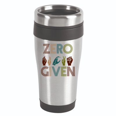 Zero Given Sign Language 16oz Travel Tumbler