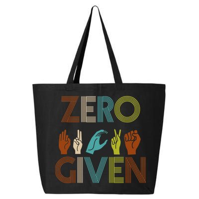 Zero Given Sign Language 25L Jumbo Tote