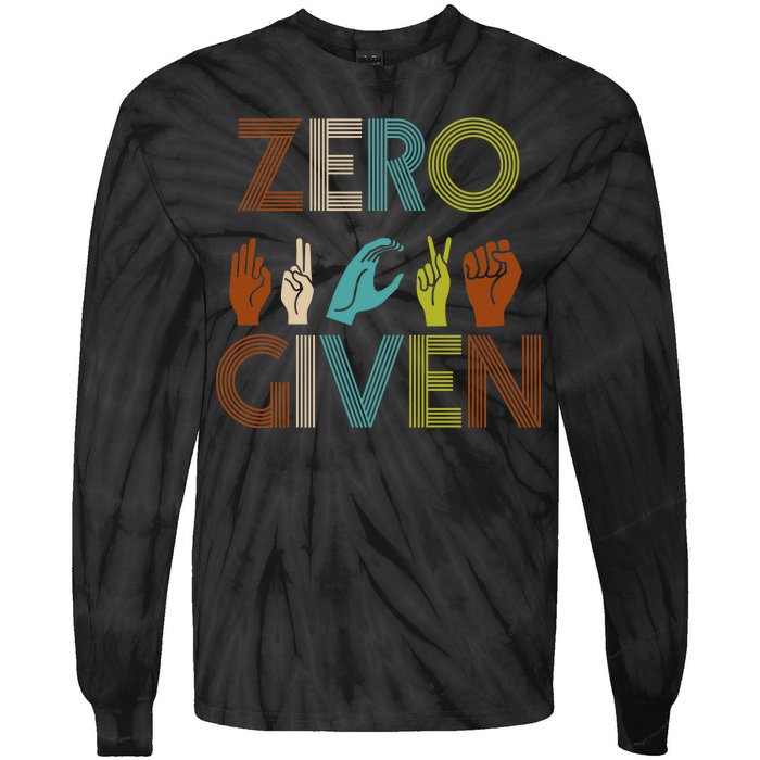 Zero Given Sign Language Tie-Dye Long Sleeve Shirt