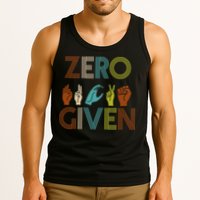 Zero Given Sign Language Tank Top