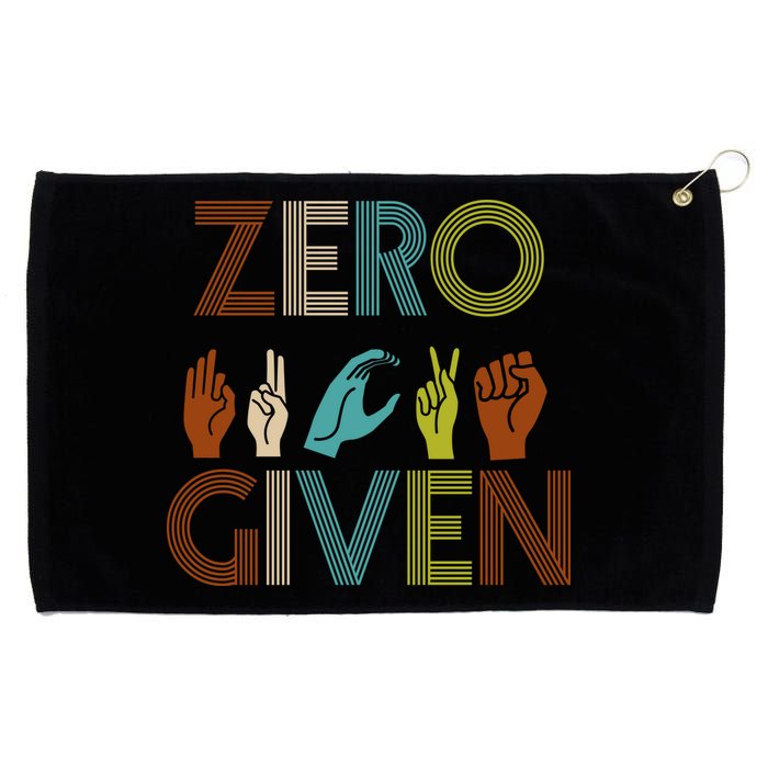 Zero Given Sign Language Grommeted Golf Towel